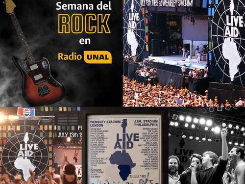 Semana del Rock en Radio UNAL: Live Aid, el rock contra el hambre