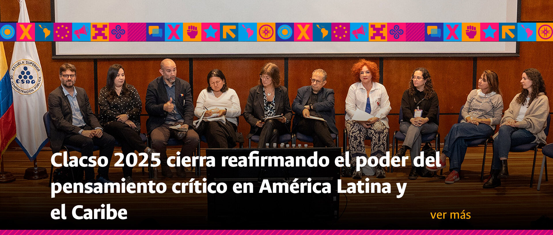 Clacso 2025 reafirma el poder del pensamiento crítico en América Latina y el Caribe