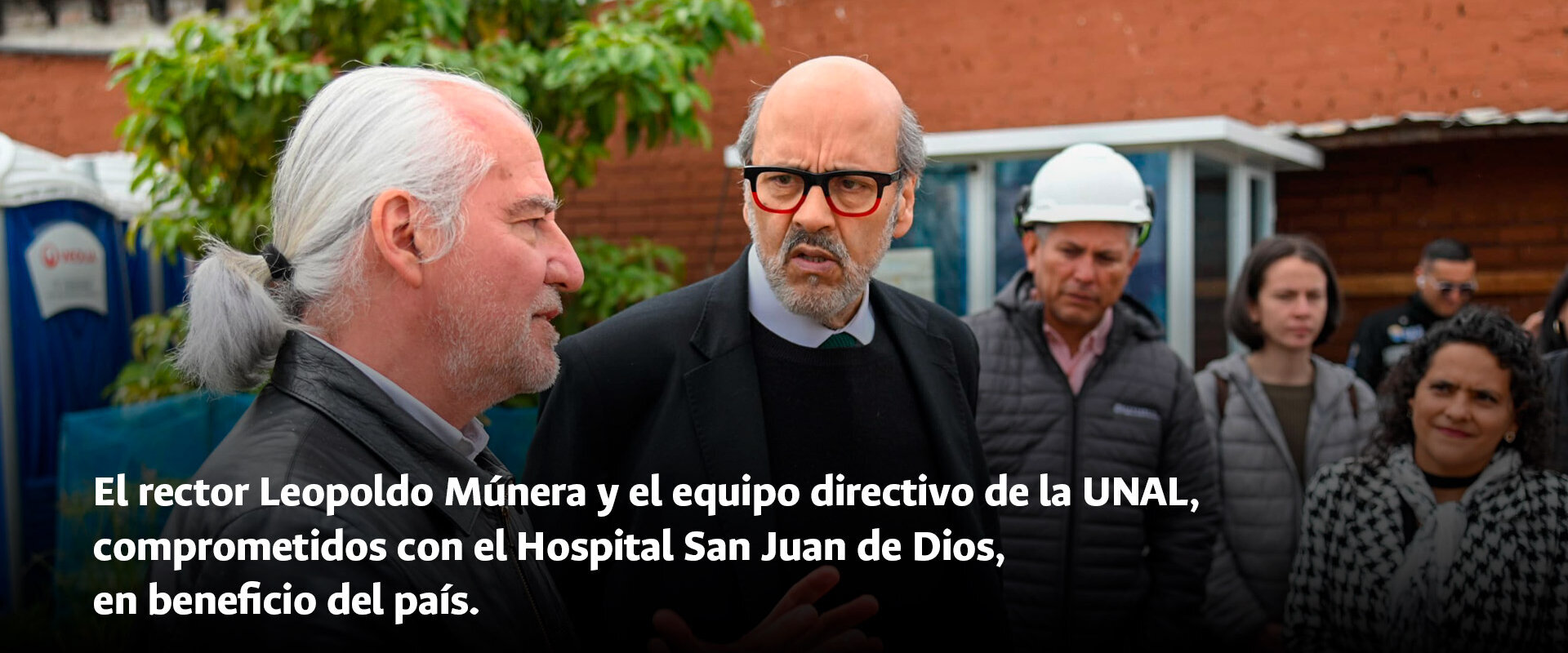 El rector Leopoldo Múnera y el equipo directivo de la UNAL, comprometidos con el Hospital San Juan de Dios, en beneficio del país