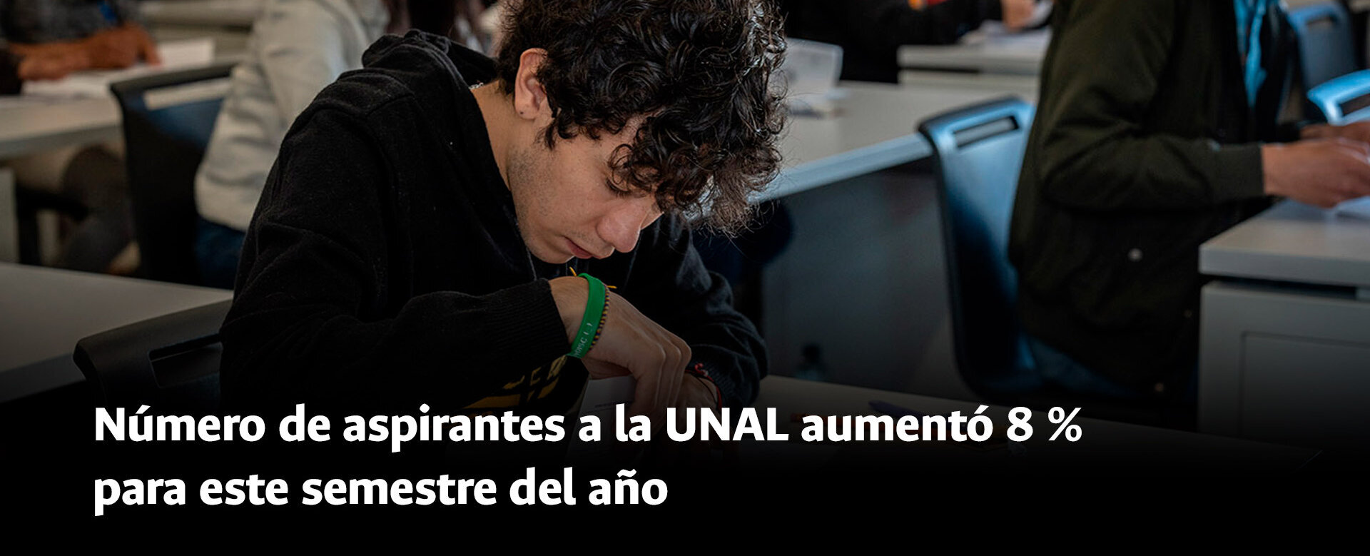 Número de aspirantes a la UNAL aumentó 8 % para este semestre del año