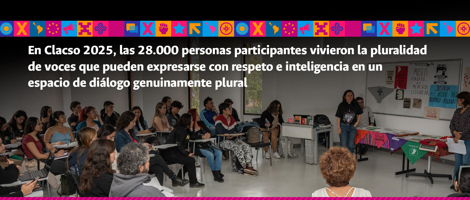 En Clacso 2025, las 28.000 personas participantes vivieron la pluralidad de voces que pueden expresarse con respeto e inteligencia en un espacio de diálogo genuinamente plural.