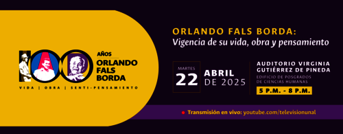 Lanzamiento del año Orlando Fals Borda